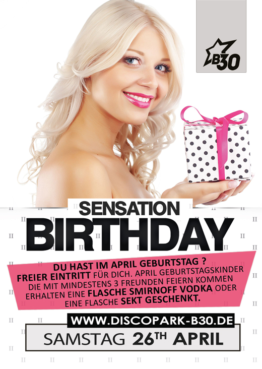 Party Flyer: BIRTHDAY SENSATION @ Disco Park B30 am 26.04.2014 in Laupheim