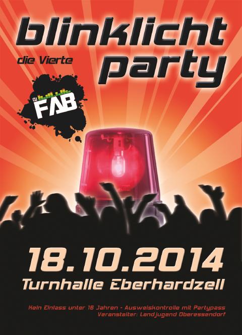 Party Flyer: Blinklicht- Party am 18.10.2014 in Eberhardzell