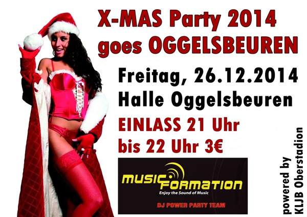 Party Flyer: X-MAS Party goes OGGELSBEUREN am 26.12.2014 in Attenweiler