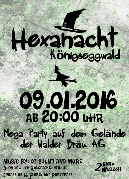 Party Flyer: Hexanacht des NV Knigseggwald am 09.01.2016 in Knigseggwald