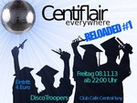 Centiflair-everywhere RELOADED! am Freitag, 08.11.2013
