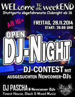 WELcome to the weekEND - Open DJ-Night (ab 16) am Freitag, 28.11.2014