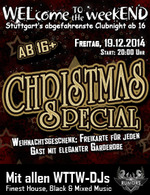 WELcome to the weekEND - Christmas Special (ab 16) am Freitag, 19.12.2014