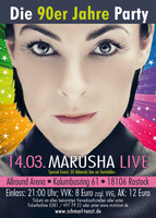 90er Jahre Party - Marusha Live - am Sa. 14.03.2015 in Rostock (Rostock)