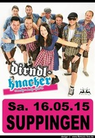DIRNDLKNACKER - Frhlingsfest Suppingen ( UL ) - 21.00 Uhr - am Sa. 16.05.2015 in Laichingen (Alb-Donau-Kreis)