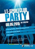 LT-Sportclub Party am Freitag, 08.05.2015