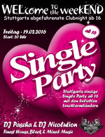 WELcome to the weekEND - Single Party (ab 16) am Freitag, 19.02.2016