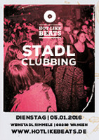 HOT LIKE BEATS - Stadl Clubbing am Freitag, 04.03.2016