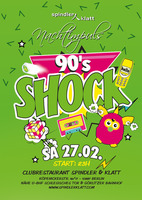 Nachtimpuls' 90's SHOCK im Spindler & Klatt, Berlin - die Neunziger Jahre Party! am Samstag, 27.02.2016