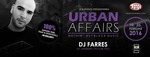 URBAN AFFAIRS - DJ Farres am Freitag, 26.02.2016