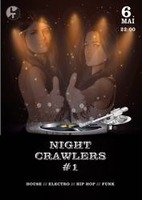 NIGHTCRAWLERS #1 am Freitag, 06.05.2016