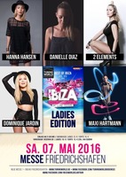 Ibiza World Club Tour LADIES EDITION - Tuning World Bodensee 2016 am Samstag, 07.05.2016