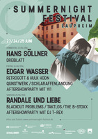 Summernight Festival Laupheim - EDGAR WASSER, RETROGOTT & HULK HODN, QUNSTWERK, SCHLARAFFENLANDUNG  am Freitag, 24.06.2016
