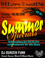 WELcome to the weekEND - Summer Special (ab 16) am Freitag, 05.08.2016