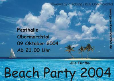 Party Flyer: Beach Party 2004 - Die Fnfte - am 09.10.2004 in Obermarchtal