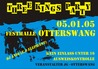 Party Flyer: Three Kings Party am 05.01.2005 in Bad Schussenried