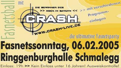 Party Flyer: Fasnetsball mit Crash am Fasnetssonntag am 06.02.2005 in Ravensburg