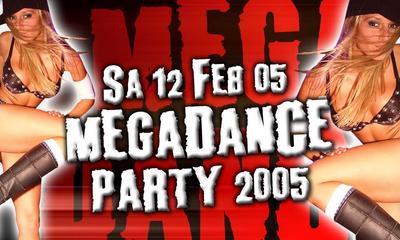 Party Flyer: MEGADANCEPARTY 2005 am 12.02.2005 in Mengen