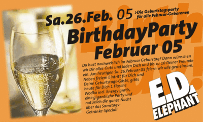 Party Flyer: BIRTHDAY PARTY FEBRUAR 05 am 26.02.2005 in Mengen