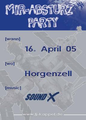 Party Flyer: MIR- Absturz Party ´05 am 16.04.2005 in Horgenzell