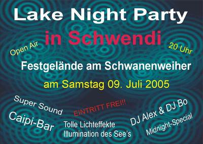 Party Flyer: Lake Night Party in Schwendi am 09.07.2005 in Schwendi