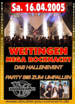 Party Flyer: Double You - LIVE -Weitingen am 16.04.2005 in Eutingen i.G.