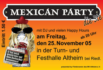 Party Flyer: MEXICAN PARTY die 3te am 25.11.2005 in Altheim