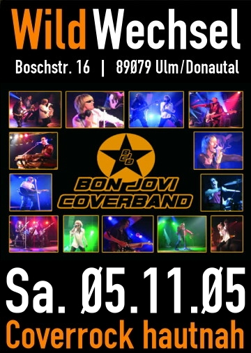 Party Flyer: Bon Jovi Coverband  -Coverbands Hautnah im Wildwechsel Club Ulm am 05.11.2005 in Ulm