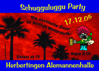 Party Flyer: Schugguluggu Party am 17.12.2005 in Herbertingen