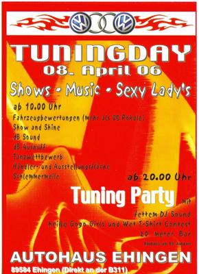 Party Flyer: VW Audi Tuningday and Night am 08.04.2006 in Ehingen a.d. Donau