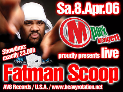 Party Flyer: M-PARK DIE NACHT plus TopSpecial FATMAN SCOOP live am 08.04.2006 in Mengen