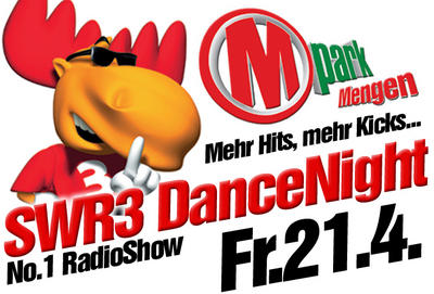 Party Flyer: M-PARK MENGEN prsentiert die SWR3 DanceNight am 21.04.2006 in Mengen