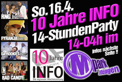 Party Flyer: M-PARK DIE NACHT prsentiert 10 JAHRE INFO - Die regionale Wochenzeitung am 16.04.2006 in Mengen