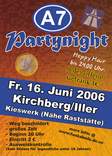 Party Flyer: A7 Partynight am 16.06.2006 in Kirchberg an der Iller