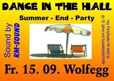 Party Flyer: Dance in the Hall/Summer-End-Party am 15.09.2006 in Wolfegg