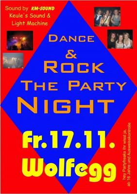 Party Flyer: Dance & Rock The Party Night am 17.11.2006 in Wolfegg