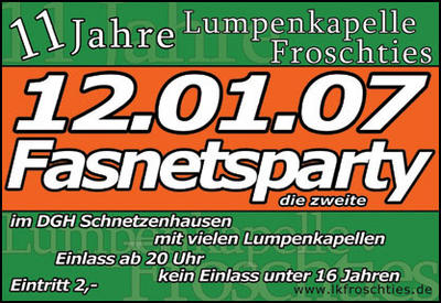Party Flyer: Fasnetsparty der Lumpenkapelle Froschties am 12.01.2007 in Friedrichshafen