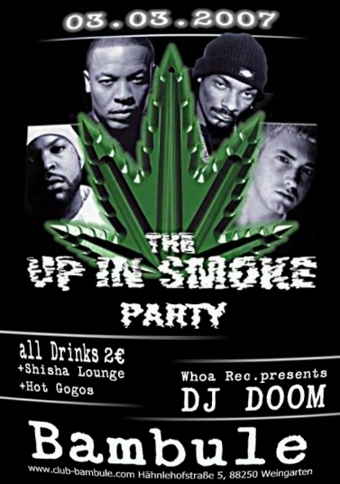 Party Flyer: UP IN SMOKE Party am 03.03.2007 in Weingarten