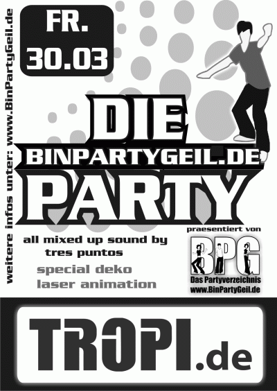 Party Flyer: +++ BPG-PARTY im TROPICANA Albstadt+++ am 30.03.2007 in Albstadt