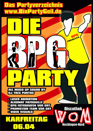 Party Flyer: +++ BINPARTYGEIL PARTY im WOM in 72379 Hechingen +++ am 06.04.2007 in Hechingen