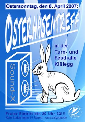 Party Flyer: Osterhasentreff am 08.04.2007 in Kilegg