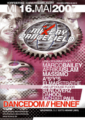 Party Flyer: Mixery Dancefield am 16.05.2007 in Hennef Sieg