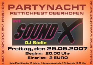 Party Flyer: Partynacht Rettichfest 0berhofen mit SOUND X am 25.05.2007 in Ravensburg