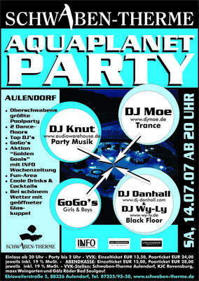 Party Flyer: AQUAPLANET - Poolparty am 14.07.2007 in Aulendorf