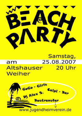 Party Flyer: 14. BEACH PARTY ALTSHAUSEN am 25.08.2007 in Altshausen