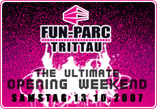 Party Flyer: FUN-PARC Trittau - Great Opening Weekend am 13.10.2007 in Trittau