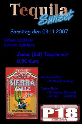 Party Flyer: Tequila Party im Club P18-HCC am 03.11.2007 in Rostock