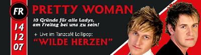 Party Flyer: Pretty Woman @ SuperMx | Wilde Herzen im Lollipop am 14.12.2007 in Senden