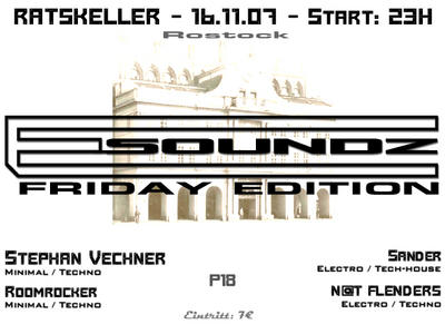 Party Flyer: E-Soundz im Ratskeller Rostock am 16.11.2007 in Rostock