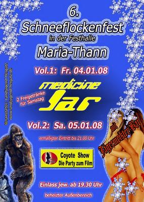 Party Flyer: 6. Schneeflockenfest Vol.2 mit Coyote Show und DJ am 05.01.2008 in Hergatz